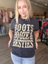 Load image into Gallery viewer, Boots, Booze, &amp; Besties Mineral Wash Tee